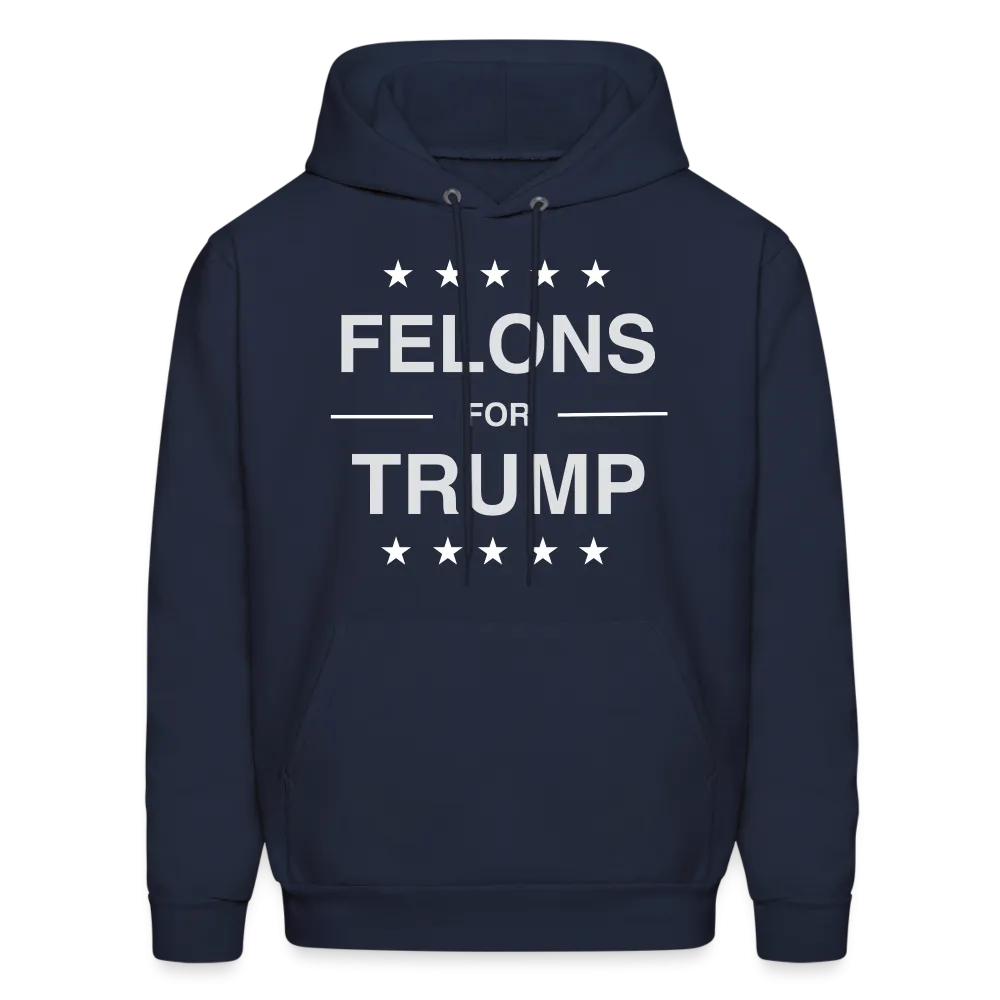 Felons for Trump Hoodie