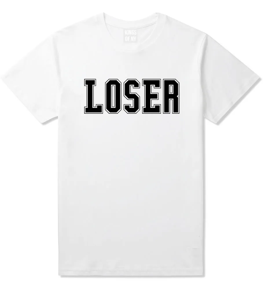 Loser College Style T-Shirt