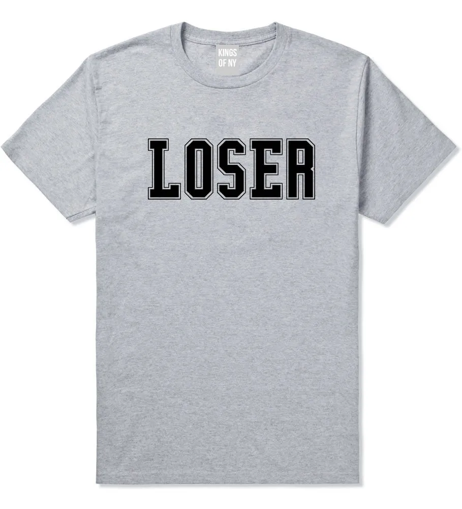 Loser College Style T-Shirt