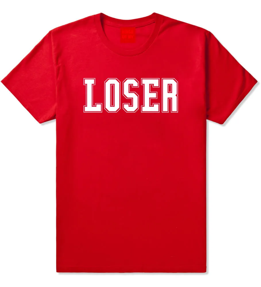 Loser College Style T-Shirt
